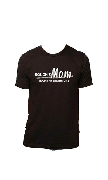 Roughie Mom Tee
