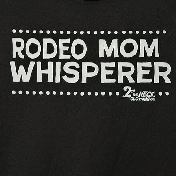 Rodeo Mom Whisperer