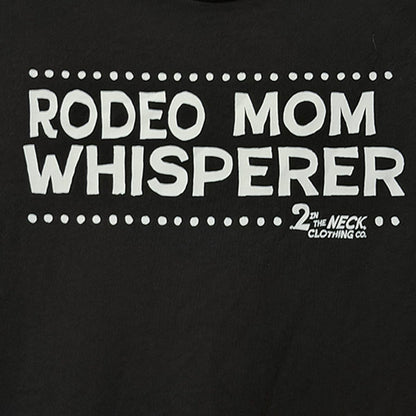 Rodeo Mom Whisperer