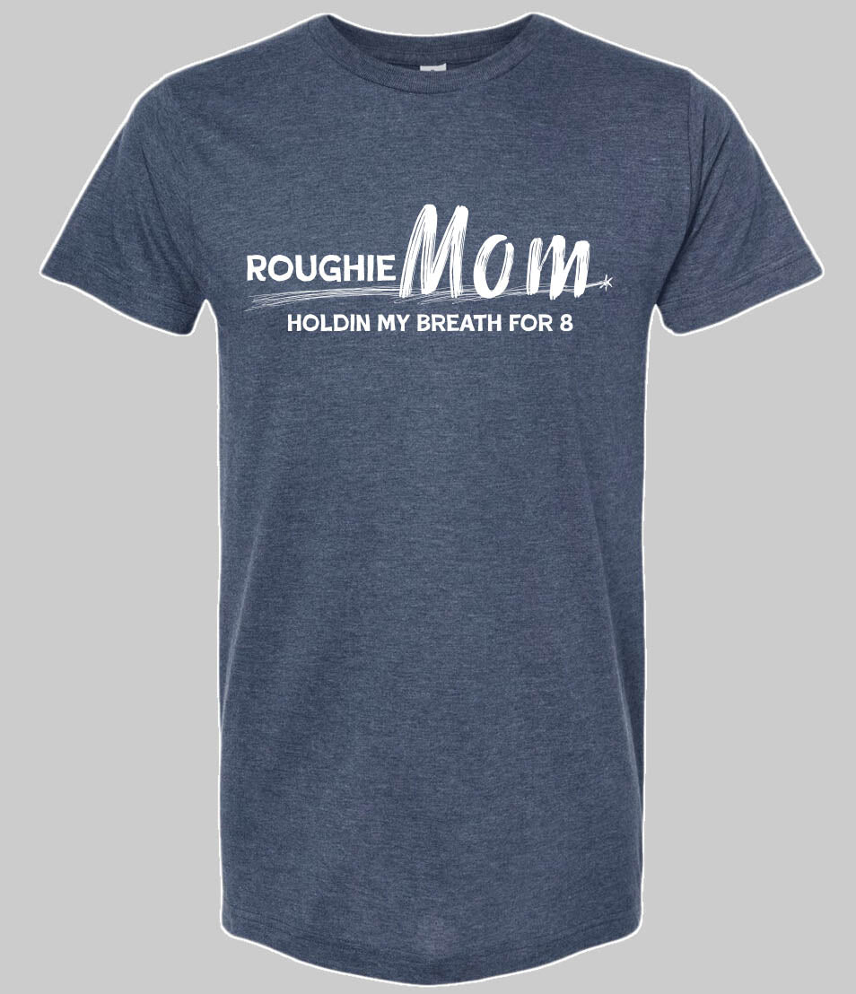 Roughie Mom Tee
