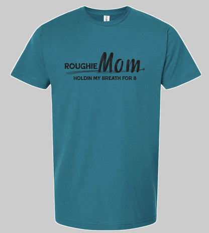 Roughie Mom Tee