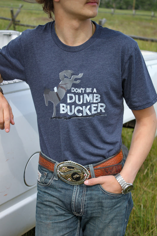 Dumb Bucker TSHIRT